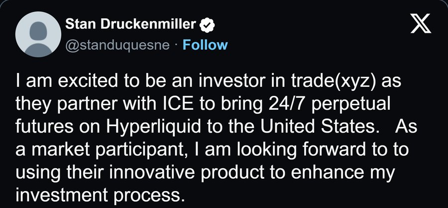 Stan Druckenmiller: I am excited to be an investor in trade(xyz)